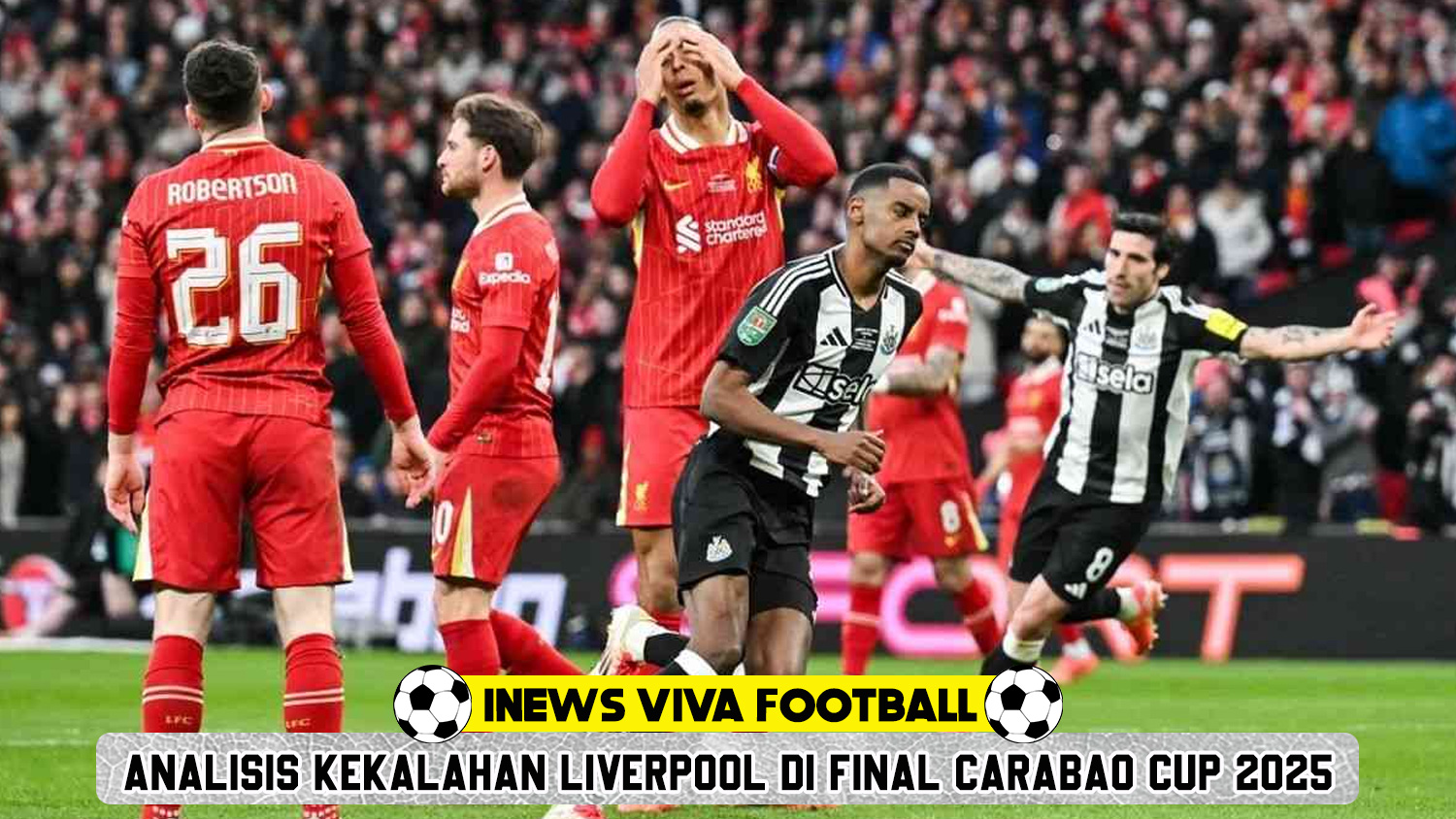 Analisis Kekalahan Liverpool di Final Carabao Cup 2025