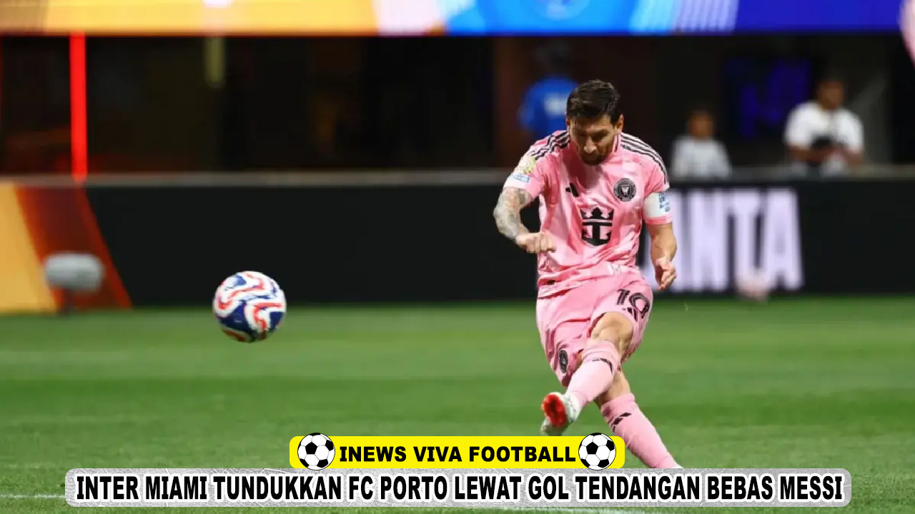 Lionel Messi Antar Inter Miami Tundukkan FC Porto Lewat Gol Tendangan Bebas