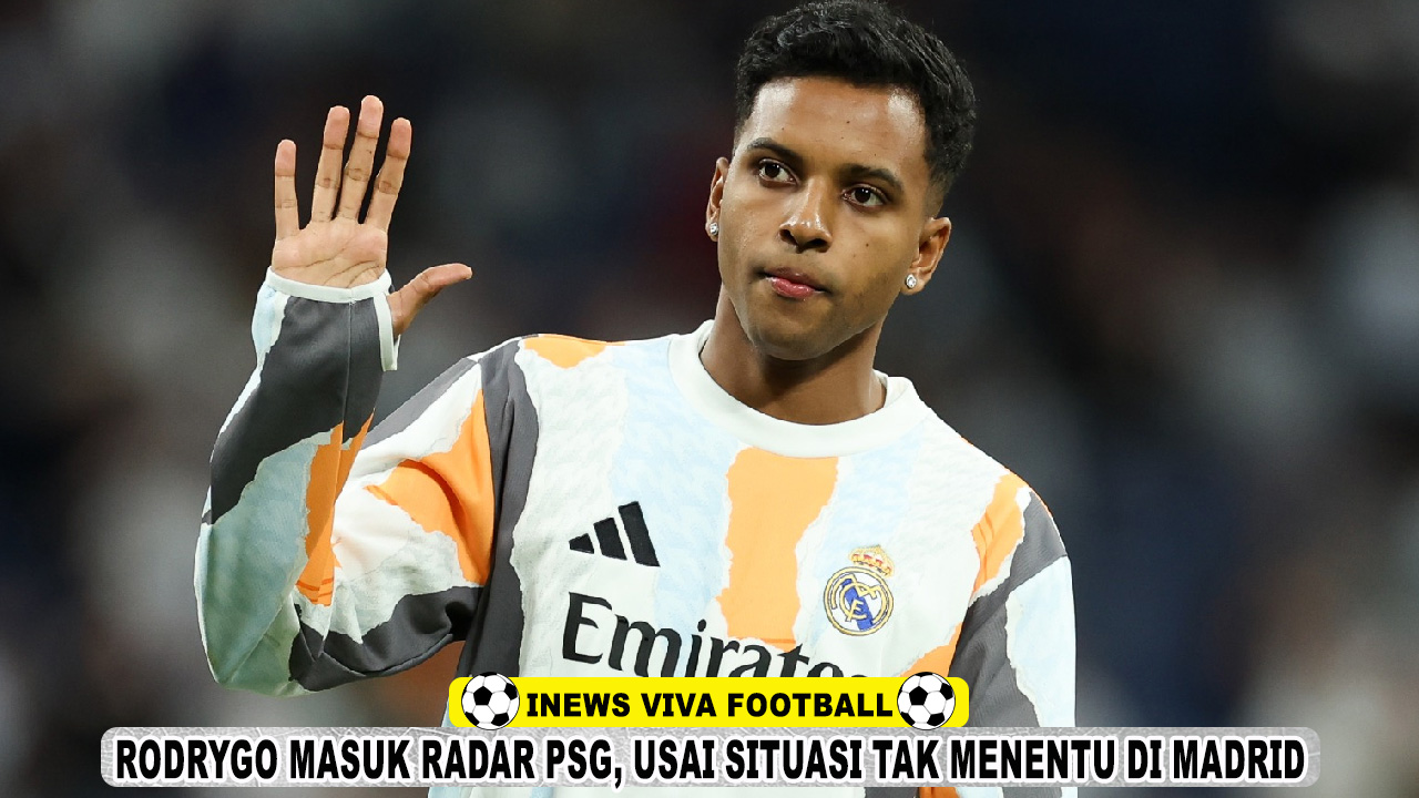 Rodrygo Masuk Radar PSG di Bursa Transfer, Usai Situasi Tak Menentu di Madrid