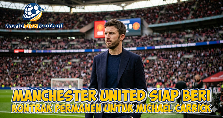 Manchester United Beri Kontrak Permanen untuk Michael Carrick